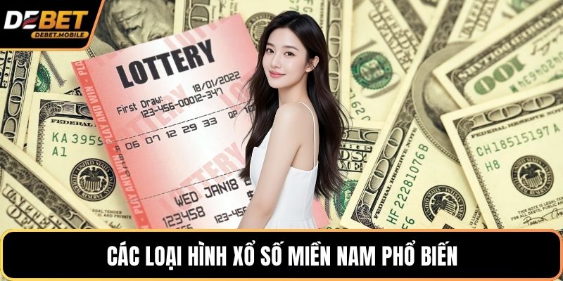 Các loại hình xổ số miền Nam phổ biến